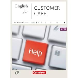 Imagen del vendedor de English for Special Purposes B1-B2. English for Customer Care a la venta por ISIA Media Verlag UG | Bukinist