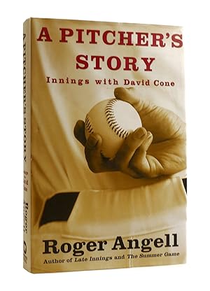 A PITCHER'S STORY Innings with David Cone