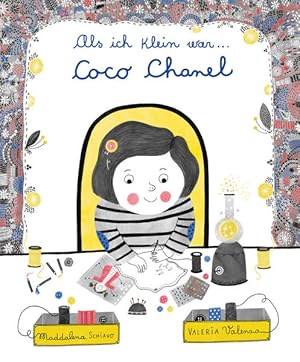 Seller image for Als ich klein war. Coco Chanel. Alter: ab 5 Jahren. for sale by A43 Kulturgut
