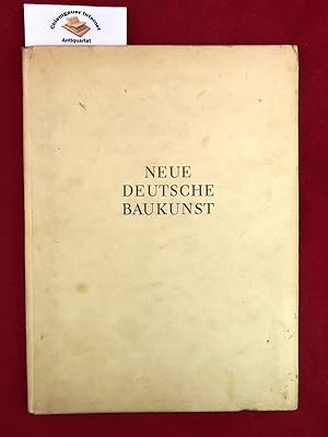 Seller image for Neue deutsche Baukunst Herausgegeben vom Generalbauinspekteur fr die Reichshauptstadt Albert Speer. Dargestellt v. Rudolf Wolters. 39.-88. Tausend der Gesamtauflage. for sale by Chiemgauer Internet Antiquariat GbR