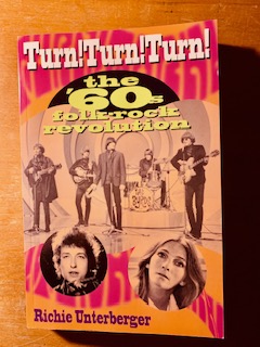 Seller image for Turn! Turn! Turn!: The '60s Folk-Rock Revolution for sale by Samson Books