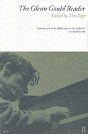 Seller image for The Glenn Gould Reader for sale by WeBuyBooks