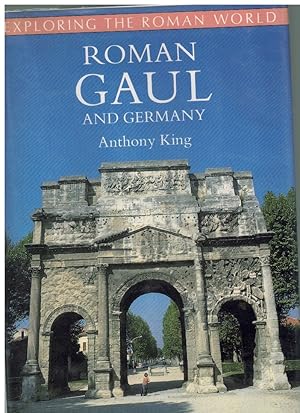 Bild des Verkufers fr ROMAN GAUL AND GERMANY zum Verkauf von Books on the Boulevard