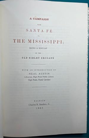 Image du vendeur pour A CAMPAIGN FROM SANTA FE TO THE MISSISSIPPI (4th Texas Cavalry CSA Regimental History) mis en vente par NorthStar Books