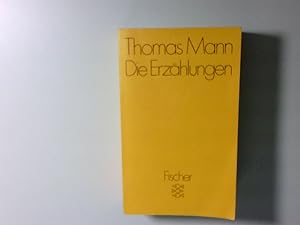 Bild des Verkufers fr Die Erzhlungen. Thomas Mann zum Verkauf von Antiquariat Buchhandel Daniel Viertel