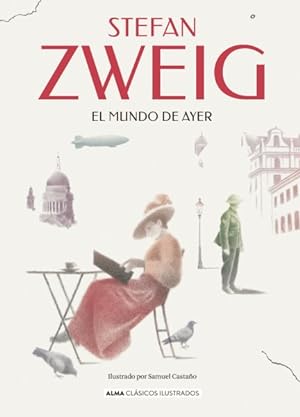 Seller image for El mundo de ayer/ The world of Yesterday -Language: Spanish for sale by GreatBookPricesUK