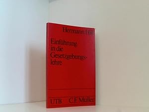 Bild des Verkufers fr Einfhrung in die Gesetzgebungslehre. Hermann Hill zum Verkauf von Book Broker