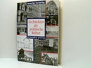 Bild des Verkufers fr Architektur als politische Kultur. Philosophia Practica philosophia practica zum Verkauf von Book Broker