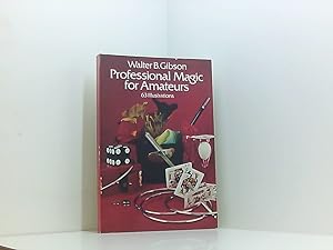 Bild des Verkufers fr Professional Magic for Amateurs (Dover Magic Books) zum Verkauf von Book Broker