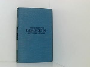 Image du vendeur pour Religion der Tat- sein Werk in Auswahl- Krners Taschenausgabe Band 63 mis en vente par Book Broker