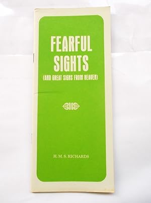 Fearful Sights (And Great Signs From Heaven)
