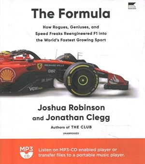 Immagine del venditore per Formula : How Rogues, Geniuses, and Speed Freaks Reengineered F1 into the World's Fastest Growing Sport venduto da GreatBookPrices