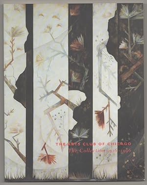 Seller image for The Arts Club of Chicago: The Collection 1916 - 1996 for sale by Jeff Hirsch Books, ABAA