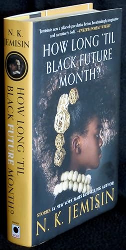 How Long 'til Black Future Month?: Stories