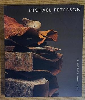 Michael Peterson: Evolution, Revolution