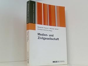 Seller image for Medien- und Zivilgesellschaft (Kommunikations- und Medienethik) Alexander Filipovi c . (Hrsg.) for sale by Book Broker