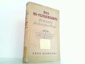 Imagen del vendedor de Das Nationalsozialistische Fliegerkorps - Die Vorschule der deutschen Flieger. a la venta por Antiquariat Ehbrecht - Preis inkl. MwSt.