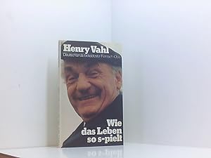 Bild des Verkufers fr Henry Vahl - Wie das Leben so s-pielt - Deutschlands beliebtester Fernseh Opa zum Verkauf von Book Broker