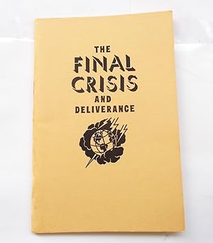 Immagine del venditore per The Final Crisis and Deliverance venduto da Bloomsbury Books