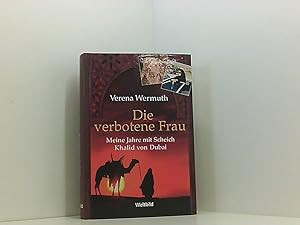 Image du vendeur pour Die verbotene Frau meine Jahre mit Scheich Khalid von Dubai mis en vente par Book Broker