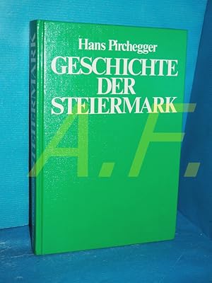 Imagen del vendedor de Geschichte der Steiermark : mit besonderer Rcksicht auf das Kulturleben a la venta por Antiquarische Fundgrube e.U.