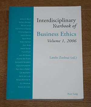 Bild des Verkufers fr Interdisciplinary Yearbook of Business Ethics: Volume 1, 2006. zum Verkauf von Antiquariat Gallenberger