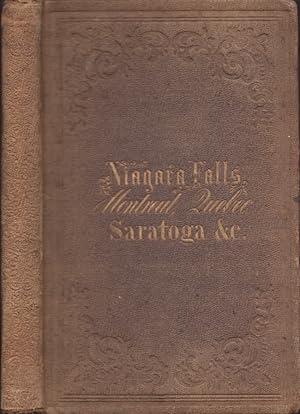 Imagen del vendedor de The Great Northern Route. American Lines. The Ontario and St. Lawrence Steamboat Company's Hand-Book For Travelers to Niagara Falls, Montreal and Quebec, and Through Lake Champlain to Saratoga Springs a la venta por Americana Books, ABAA