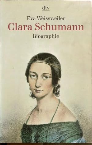 Image du vendeur pour Clara Schumann : eine Biographie. dtv ; 30334 : Biographie mis en vente par Modernes Antiquariat an der Kyll