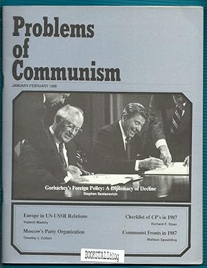 Problems Of Communism : Vol. XXXVII No. 1 1988