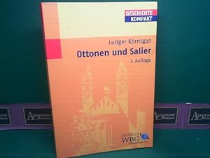Ottonen und Salier. (= Geschichte kompakt).