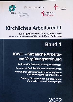 Bild des Verkufers fr Kirchliches Arbeitsrecht, Band 1 - KAVO - Kirchliche Arbeits- und Vergtungsordnung. zum Verkauf von books4less (Versandantiquariat Petra Gros GmbH & Co. KG)