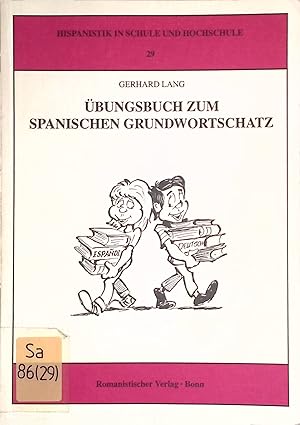 Bild des Verkufers fr bungsbuch zum Spanischen Grundwortschatz. Hispanistik in Schule und Hochschule, 29 zum Verkauf von books4less (Versandantiquariat Petra Gros GmbH & Co. KG)