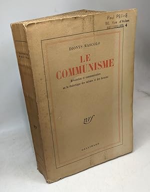 Imagen del vendedor de Le communisme : rvolution et communication: Ou La dialectique des valeurs et des besoins - 3e d a la venta por crealivres