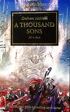 Seller image for A Thousand Sons. All is Dust. The Horus Heresy Book 12 for sale by Barter Books Ltd