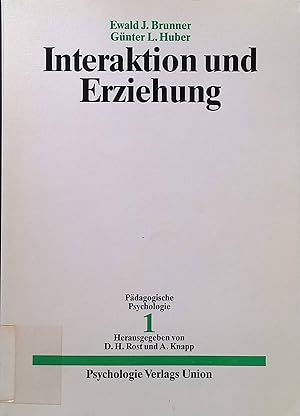 Bild des Verkufers fr Interaktion und Erziehung. Pdagogische Psychologie ; 1 zum Verkauf von books4less (Versandantiquariat Petra Gros GmbH & Co. KG)