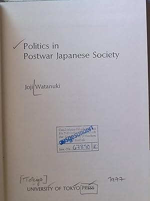 Bild des Verkufers fr Politics in Postwar Japanese Society zum Verkauf von books4less (Versandantiquariat Petra Gros GmbH & Co. KG)