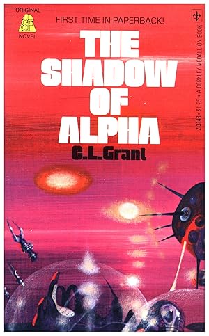 The Shadow of Alpha / First Time in Paperback! (SIGNED)