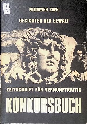 Seller image for Nummer zwei - Gesichter der Gewalt : Zeitschrift fr Vernunftkritik. Konkursbuch. for sale by books4less (Versandantiquariat Petra Gros GmbH & Co. KG)