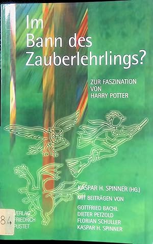 Imagen del vendedor de Im Bann des Zauberlehrlings? : zur Faszination von Harry Potter. Themen der Katholischen Akademie in Bayern a la venta por books4less (Versandantiquariat Petra Gros GmbH & Co. KG)