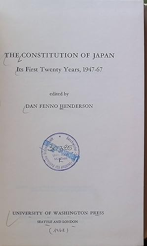 Seller image for The Constitution of Japan: Its First Twenty Years, 1947-67 Asian Law Series n. 1 for sale by books4less (Versandantiquariat Petra Gros GmbH & Co. KG)