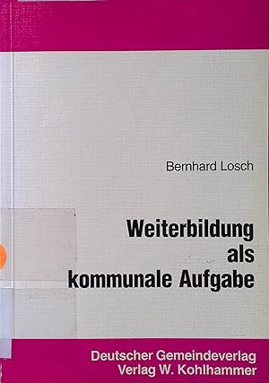 Seller image for Weiterbildung als kommunale Aufgabe for sale by books4less (Versandantiquariat Petra Gros GmbH & Co. KG)