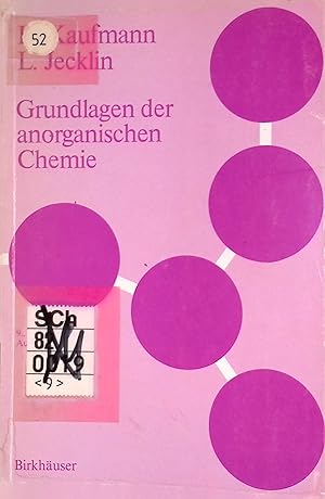 Bild des Verkufers fr Grundlagen der anorganischen Chemie. zum Verkauf von books4less (Versandantiquariat Petra Gros GmbH & Co. KG)