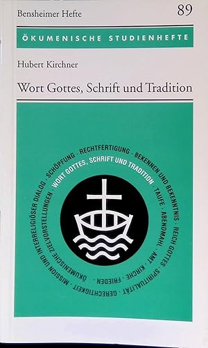 Seller image for Wort Gottes, Schrift und Tradition. kumenische Studienhefte ; 9; Bensheimer Hefte ; H. 89 for sale by books4less (Versandantiquariat Petra Gros GmbH & Co. KG)