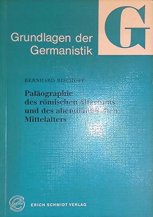 Bild des Verkufers fr Palographie des rmischen Altertums und des abendlndischen Mittelalters. Grundlagen der Germanistik, 24 zum Verkauf von books4less (Versandantiquariat Petra Gros GmbH & Co. KG)