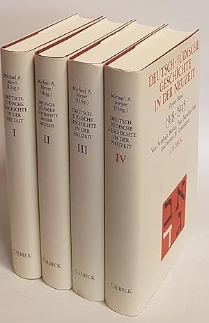 Deutsch-jüdische Geschichte in der Neuzeit (4 Bände KOMPLETT) - Bd.I: 1600-1780/ Bd.II: 1780-1871...