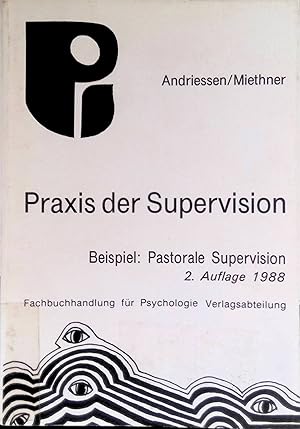 Immagine del venditore per Praxis der Supervision : Beispiel: pastorale Supervision. venduto da books4less (Versandantiquariat Petra Gros GmbH & Co. KG)