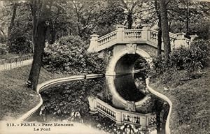 Ansichtskarte / Postkarte Paris V, Parc Monceau, die Brücke