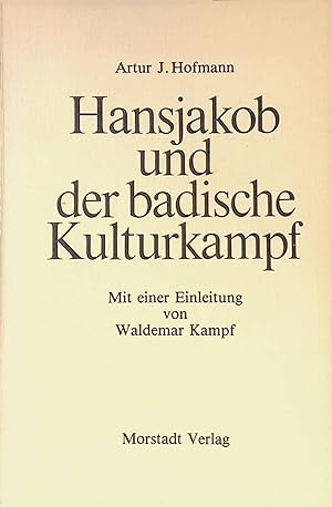 Bild des Verkufers fr Hansjakob und der badische Kulturkampf. zum Verkauf von books4less (Versandantiquariat Petra Gros GmbH & Co. KG)
