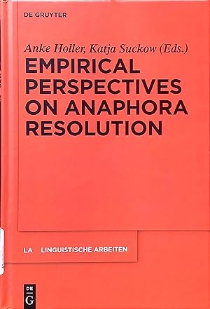 Seller image for Empirical Perspectives on Anaphora Resolution Linguistische Arbeiten, 563 for sale by books4less (Versandantiquariat Petra Gros GmbH & Co. KG)