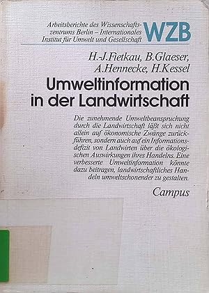 Bild des Verkufers fr Umweltinformation in der Landwirtschaft. Arbeitsberichte des Wissenschaftszentrums Berlin, Internationales Institut fr Umwelt und Gesellschaft zum Verkauf von books4less (Versandantiquariat Petra Gros GmbH & Co. KG)